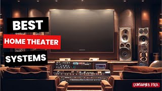 Best Home Theater Systems 2023 - [watch this before buying]