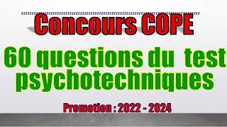 Tests psychotechniques PROMO 2022 - 2024   (60 questions avec explications détaillées)