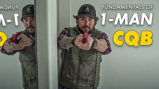 How to CQB and clear rooms alone