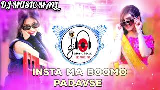 Dj Remix 2024 • INSTA MA BOOMO • New Gujarati Song 2024 @DjMusicMall1