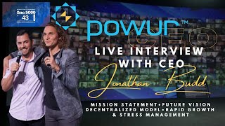 Live interview with Powur CEO Jonathan Budd