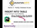 05 Python 3 MySQL Database Access -  Insert Into Table Prt. 2 Dynamically