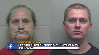 Father and son charged with hate crimes in Sheboygan