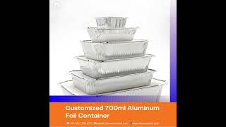 Customized 700ml Aluminum Foil Container