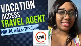 Vacation Access Travel Agent Portal Walkthrough