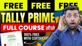 Tally Prime Free Course | Free Tally कैसे सीखें | Tally Prime Complete Course | Accountant कैसे बने?