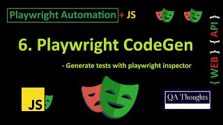Playwright CodeGen | Generate tests in seconds with Playwright Inspector | QA Thoughts