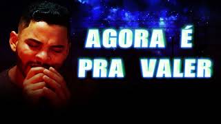 THIAGO SHOW - AGORA É PRA VALER