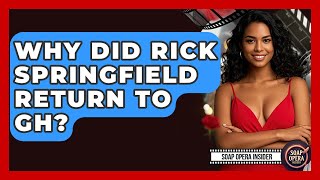 Why Did Rick Springfield Return To GH? - Soap Opera Insider