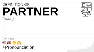 PARTNER meaning, definition \u0026 pronunciation | What is PARTNER? | How to say PARTNER