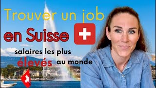Travailler en Suisse trouver un travail à Genève