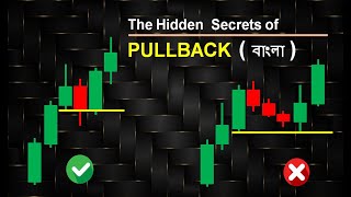 Hidden Pullback Secrets Strategy in Bangla I How to Trade With Pullback in Bangla I Sure Short