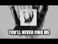 Korn - You'll Never Find Me [LYRICS VIDEO]