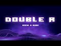 GENTLOW x THE V POISON | DOUBLE R - Rieki ft.Roki [Official Audio]