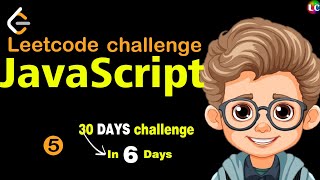 Javascript Leetcode Problems | Day 5 | #leetcode #leetcodeproblems #javascript