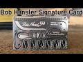 Bob Hansler Signature Survival Card Overview