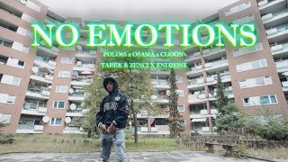 POLO65 x ENDZONE x CGOON x OSAMA x TAREK \u0026 ZENCI - NO EMOTIONS (Official Video) - 2 LIVE ALLSTARS