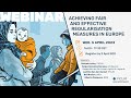 WEBINAR - Achieving fair and effective regularisation measures in Europe