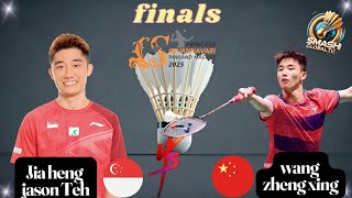 Finals: Jia Heng Jason Teh [SGP] VS Wang Zheng Xing [CHN] | Thailand Masters 2025