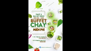 BUDDHA CHAY PHỤC VỤ BUFFET MIỄN PHÍ || 4.7.2023