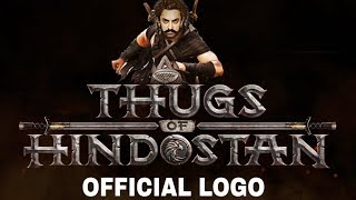 Thugs Of Hindostan Official Logo | Out Now | Aamir Khan, Amitabh Bachchan, Katrina Kaif
