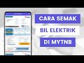 Cara Semak Bil TNB Secara Online Melalui Aplikasi myTNB Untuk Dicetak Atau Simpan