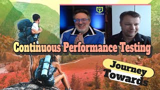 Journey Towards Continuous Performance Testing with Stephan Mousset