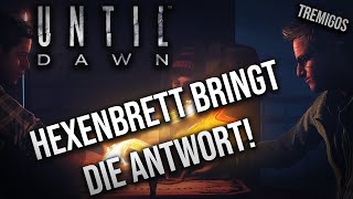 Das Hexenbrett spricht – ein Hilferuf aus dem Jenseits? | Until Dawn #3