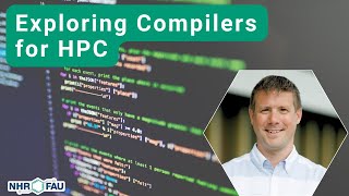 Exploring Compilers for HPC