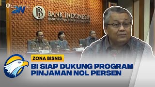 BI Siap Dukung Program Pemerintah Pinjaman Nol Persen untuk Usaha Mikro