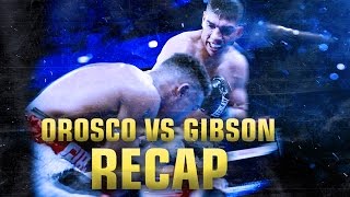 Golden Boy on ESPN: Orozco vs Gibson