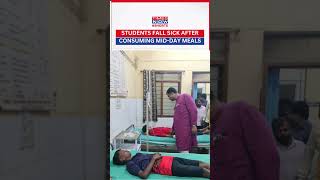 Bidar: At least 30 students fall Ill After Consuming Mid-Day Meals #shorts