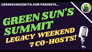 ANNOUNCING THE Green Suns Summit - Legacy Weekend 2023 | ThrabenU, PlesantKenobi, XJCloud \u0026 MORE! |