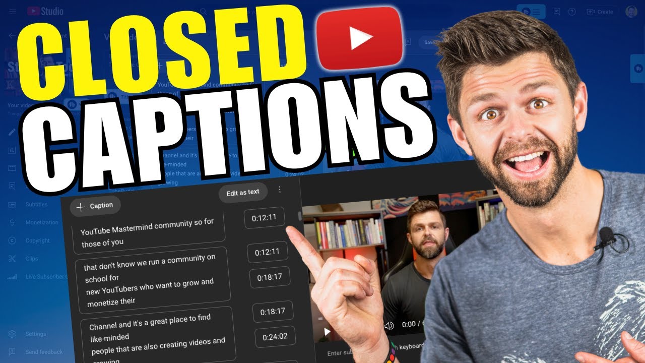How To Add Closed Captions Cc To Youtube Videos Youtube