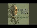 Crone Era