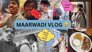 Marwadi vlog 😂❤️ || shehar ri galiya or gaaliya 😂