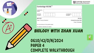 IGCSE Biology (0610) - 0610/42/O/N/24 | Oct/Nov 2024 Paper 42 (Extended)