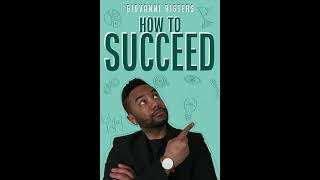 How to Succeed | Motivation & Self Improvement | Full Length Inspirational Audiobook English