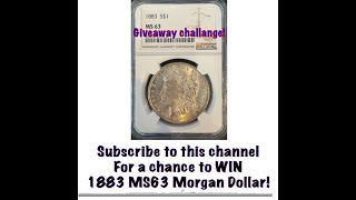 Morgan varieties to look for! Subscribe to this channel to WIN 1883 MS63 NGC graded Morgan Dollar