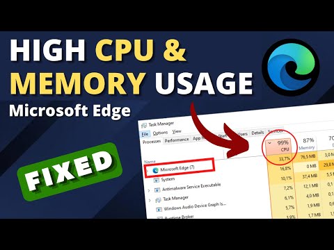 How To Fix Microsoft Edge High CPU & Memory Usage on Windows PC