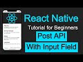 React Native tutorial #53 Post API with Input fields and form data
