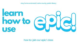 How to Use Epic! at the Library