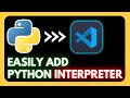 How to Add Python Interpreter in Visual Studio Code (2025) | Python Interpreter in VS Code