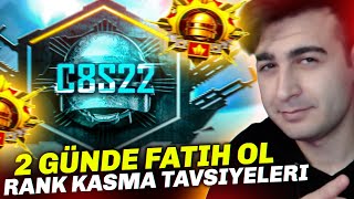 2 GÜNDE FATİH OL! C8S22 RANK KASMA TAVSİYELERİ - PUBG Mobile