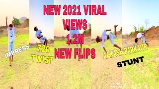 🤸🤸 AAKASH PARKOUR IMAGING VIRAL VIEWS NEW IMAGING STUNT AND FLIPS VIDEO 👆👆😱😱😎