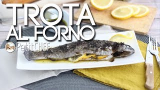 Trota al forno con timo e limone - Ricetta facile e saporita