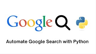 Automate Google Search with Python