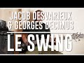 JACOB DESVARIEUX ET GEORGES DECIMUS  - LE SWING || BASS COVER