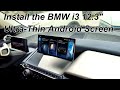 BMW i3 NBT EVO  install A 12.3