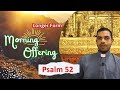 Longer Form - Pray Along - Daily Morning Offering and Prayers - 2 October 2024